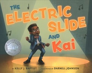 Electric Slide And Kai cena un informācija | Grāmatas mazuļiem | 220.lv