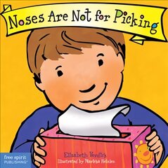 Noses Are Not for Picking (Best Behavior) цена и информация | Книги для малышей | 220.lv