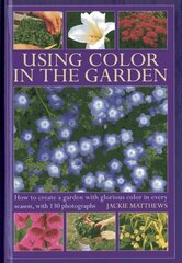 Using Colour in the Gardens цена и информация | Книги по садоводству | 220.lv