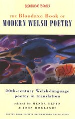 Bloodaxe Book of Modern Welsh Poetry cena un informācija | Dzeja | 220.lv