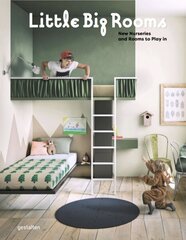 Little Big Rooms: New Nurseries and Rooms to Play in cena un informācija | Grāmatas par arhitektūru | 220.lv