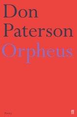 Orpheus: A Version of Raine Maria Rilke Main цена и информация | Поэзия | 220.lv