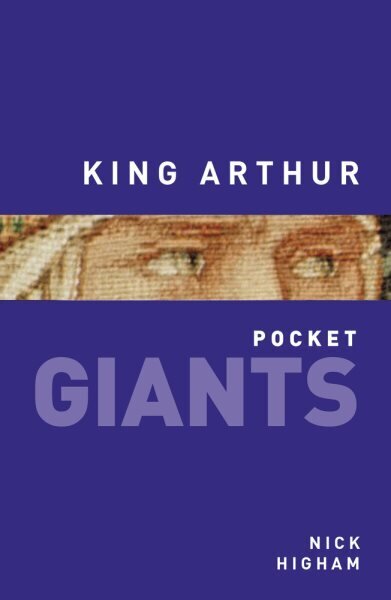 King Arthur: pocket GIANTS cena un informācija | Biogrāfijas, autobiogrāfijas, memuāri | 220.lv