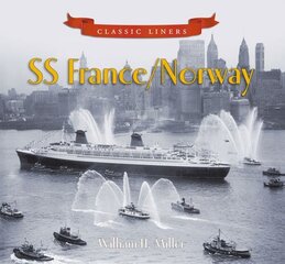 SS France / Norway: Classic Liners цена и информация | Путеводители, путешествия | 220.lv