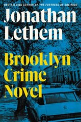 Brooklyn Crime Novel цена и информация | Фантастика, фэнтези | 220.lv