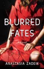 Blurred Fates: A Novel цена и информация | Фантастика, фэнтези | 220.lv