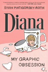 Diana: My Graphic Obsession cena un informācija | Fantāzija, fantastikas grāmatas | 220.lv