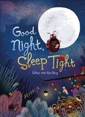 Good Night, Sleep Tight цена и информация | Книги для малышей | 220.lv