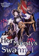 Her Majesty's Swarm: Volume 1 cena un informācija | Fantāzija, fantastikas grāmatas | 220.lv