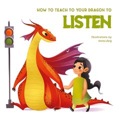 How to Teach your Dragon to Listen цена и информация | Книги для малышей | 220.lv