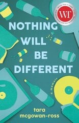 Nothing Will Be Different: A Memoir цена и информация | Биографии, автобиогафии, мемуары | 220.lv