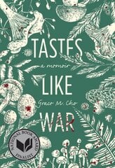 Tastes Like War: A Memoir cena un informācija | Biogrāfijas, autobiogrāfijas, memuāri | 220.lv