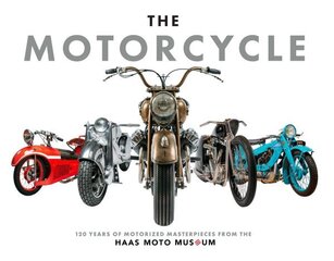 Motorcycle: Definitive Collection of the Haas Moto Museum, The цена и информация | Путеводители, путешествия | 220.lv