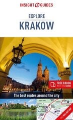 Insight Guides Explore Krakow (Travel Guide with Free eBook) 2nd Revised edition cena un informācija | Ceļojumu apraksti, ceļveži | 220.lv