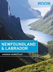 Moon Newfoundland & Labrador (Second Edition) цена и информация | Путеводители, путешествия | 220.lv