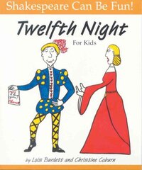 Twelfth Night: Shakespeare Can Be Fun cena un informācija | Grāmatas pusaudžiem un jauniešiem | 220.lv