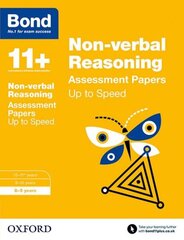 Bond 11plus: Non-verbal Reasoning: Up to Speed Papers: 8-9 years cena un informācija | Grāmatas pusaudžiem un jauniešiem | 220.lv