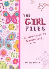 Girl Files: All About Puberty & Growing Up cena un informācija | Grāmatas pusaudžiem un jauniešiem | 220.lv