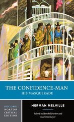 Confidence-Man: A Norton Critical Edition Second Edition цена и информация | Фантастика, фэнтези | 220.lv