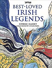 Best-Loved Irish Legends цена и информация | Книги для подростков и молодежи | 220.lv