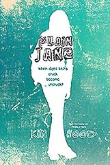 Plain Jane: When does being stuck become ... unstuck? цена и информация | Книги для подростков  | 220.lv