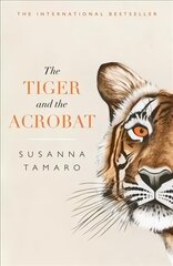 Tiger and the Acrobat cena un informācija | Fantāzija, fantastikas grāmatas | 220.lv