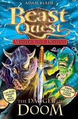 Beast Quest: Master Your Destiny: The Dagger of Doom: Book 2 cena un informācija | Grāmatas pusaudžiem un jauniešiem | 220.lv