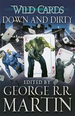 Wild Cards: Down and Dirty cena un informācija | Fantāzija, fantastikas grāmatas | 220.lv