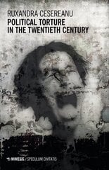 Political Torture in the Twentieth Century цена и информация | Рассказы, новеллы | 220.lv