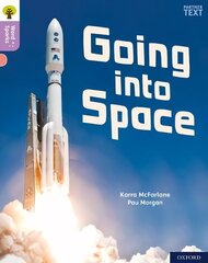 Oxford Reading Tree Word Sparks: Level 1plus: Going into Space цена и информация | Книги для подростков и молодежи | 220.lv