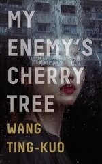 My Enemy's Cherry Tree цена и информация | Фантастика, фэнтези | 220.lv