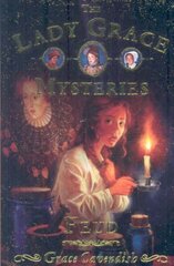 The Lady Grace Mysteries: Feud цена и информация | Книги для подростков и молодежи | 220.lv