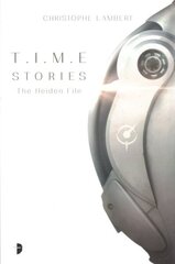 T.I.M.E Stories: The Heiden File New edition cena un informācija | Fantāzija, fantastikas grāmatas | 220.lv