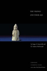 Vikings and Their Age cena un informācija | Vēstures grāmatas | 220.lv