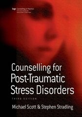 Counselling for Post-traumatic Stress Disorder 3rd Revised edition cena un informācija | Pašpalīdzības grāmatas | 220.lv