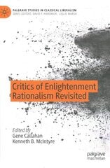 Critics of Enlightenment Rationalism Revisited 1st ed. 2022 cena un informācija | Vēstures grāmatas | 220.lv