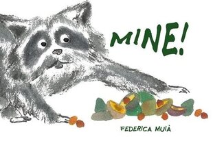 Mine! цена и информация | Книги для малышей | 220.lv