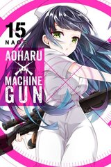 Aoharu X Machinegun, Vol. 15 цена и информация | Фантастика, фэнтези | 220.lv