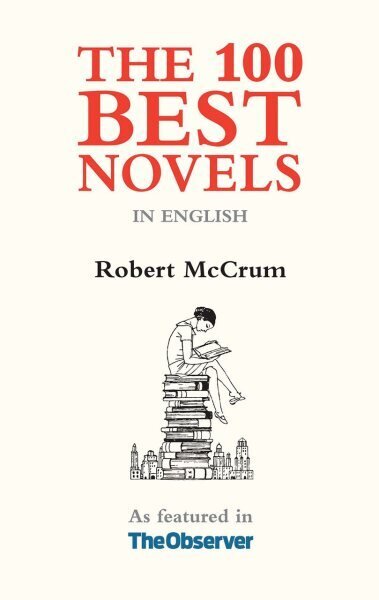 100 Best Novels: In English New edition cena un informācija | Vēstures grāmatas | 220.lv