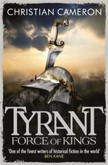 Tyrant: Force of Kings цена и информация | Фантастика, фэнтези | 220.lv