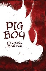 Pig Boy цена и информация | Фантастика, фэнтези | 220.lv