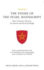 Poems of the Pearl Manuscript: Pearl, Cleanness, Patience, Sir Gawain and the Green Knight 5th Revised edition cena un informācija | Dzeja | 220.lv