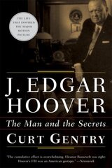 J. Edgar Hoover: The Man and the Secrets cena un informācija | Biogrāfijas, autobiogrāfijas, memuāri | 220.lv