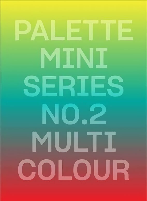 Palette Mini Series 02: Multicolour cena un informācija | Mākslas grāmatas | 220.lv