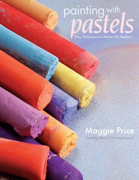 Painting with Pastels: Easy Techniques to Master the Medium цена и информация | Mākslas grāmatas | 220.lv