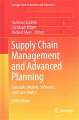 Supply Chain Management and Advanced Planning: Concepts, Models, Software, and Case Studies 5th ed. 2015 cena un informācija | Ekonomikas grāmatas | 220.lv