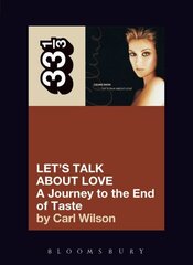 Celine Dion's Let's Talk About Love: A Journey to the End of Taste cena un informācija | Mākslas grāmatas | 220.lv