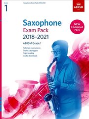 Saxophone Exam Pack 2018-2021, ABRSM Grade 1: Selected from the 2018-2021 syllabus. 2 Score & Part, Audio Downloads, Scales & Sight-Reading cena un informācija | Mākslas grāmatas | 220.lv