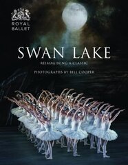 Swan Lake: Reimagining A Classic Illustrated edition цена и информация | Книги об искусстве | 220.lv
