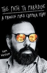 Path to Paradise: A Francis Ford Coppola Story Main cena un informācija | Mākslas grāmatas | 220.lv